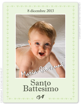 Etichetta Vino
8 dicembre 2013
Maria Giovanni
Santo
Battesimo