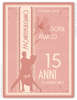 Etichetta Vino
Montepulciano
12 Agosto 2014
Sofia
Marco
15
ANNI
DI MATRIMONIO