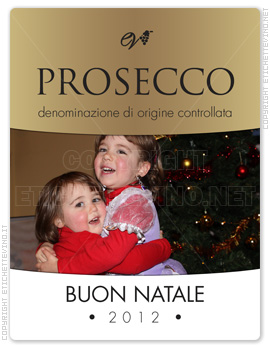 Etichetta Vino
PROSECCO
denominazione di origine controllata
BUON NATALE
2012 Etichetta Vino
PROSECCO
denominazione di origine controllata
BUON NATALE
2012