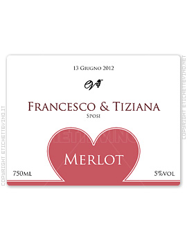 Etichetta Vino
13 Giugno 2012
Francesco & Tiziana
Sposi
Merlot
750ml
5%vol